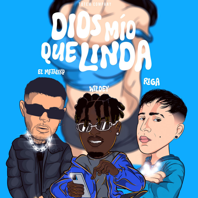 Dios Mío Que Linda